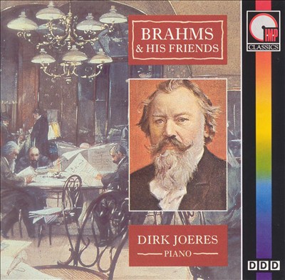 Brahms & His Friends