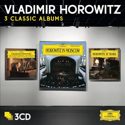 Vladimir Horowitz: 3 Classic Albums