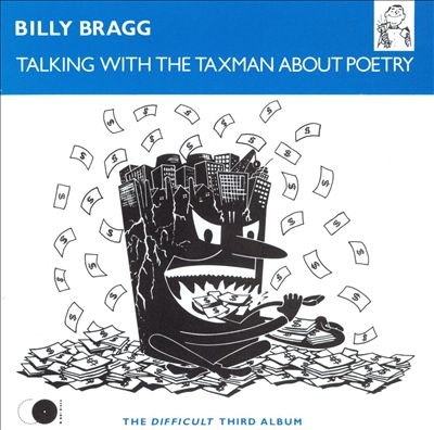 Talking with the Taxman About Poetry