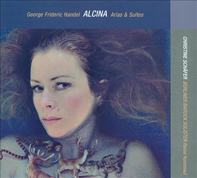 Handel: Alcina Arias & Suites