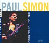Paul Simon Opus Collection: This Better Be Good