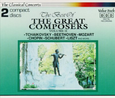 The Best Of The Great Composers, Volume II