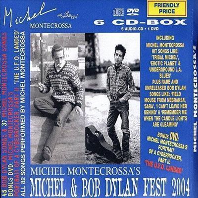 Michel & Bob Dylan Fest 2004