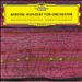 Bartók: Concerto for Orchestra; Music for Strings, Percussion & Celesta