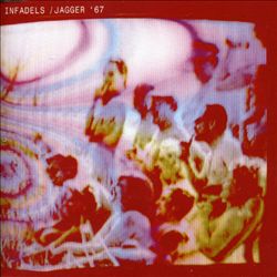 télécharger l'album Infadels - Jagger 67