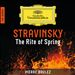 Stravinsky: The Rite Of Spring - The Works