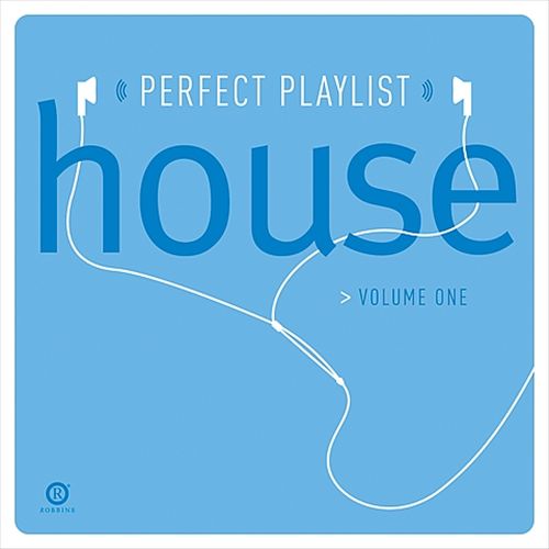 Perfect Playlist House, Vol. 1