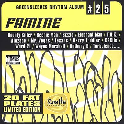 Greensleeves Rhythm Album #25: Famine