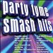 Party Tyme: Smash Hits