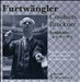 Furtwängler conducts Bruckner Symphonies Nos. 4-9