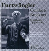 Furtwängler conducts Bruckner Symphonies Nos. 4-9
