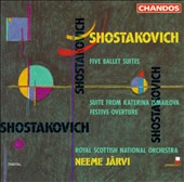 Shostakovich: Five Ballet Suites; Festive Overture; Suite from Katrina Ismailova