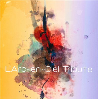 L' Arc-en-Ciel Tribute
