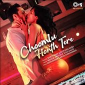 Choomlu Honth Tere [from "Shreemaan Aashique"]