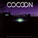 Cocoon [Original Motion Picture Soundtrack]