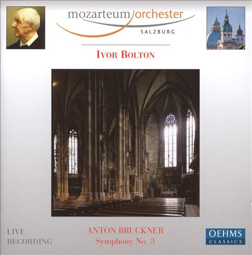 Anton Bruckner: Symphony No. 3