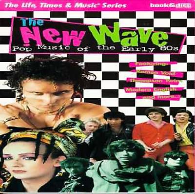 New Wave: Pop Music of Early 80's