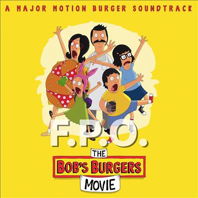 Music from the Bob's Burgers Movie