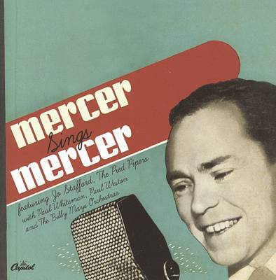 Mercer Sings Mercer