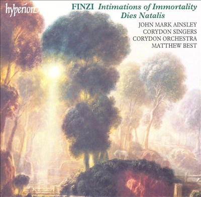 Finzi: Intimations of Immortality; Dies Natalis