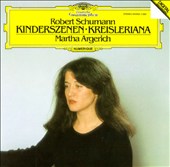 Robert Schumann: Kinderszenen; Kreisleriana