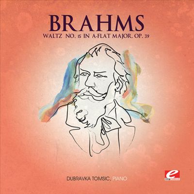 Brahms: Waltz No. 15 in A-flat major, Op. 39