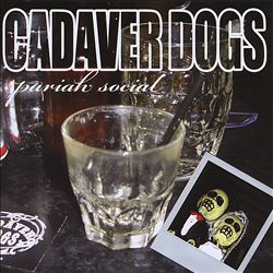 descargar álbum Cadaver Dogs - Pariah Social