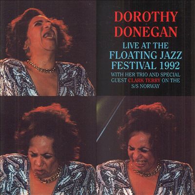 Dorothy Donegan: Live At the Floating Jazz Festival 1992