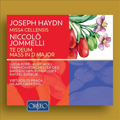 Joseph Hadyn: Missa Cellensis; Niccolò Jommelli: Te Deum; Mass in D major