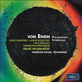 von Einem: Philadelphia Symphonie; Geistliche Sonate; Stundenlied