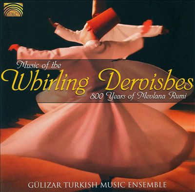 Music of the Whirling Dervishes