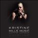 Kristine Mills Music