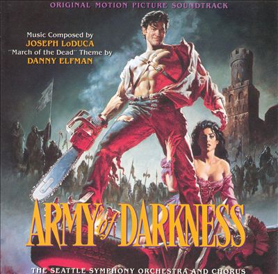 Army of Darkness [Original Motion Picture Soundtrack]