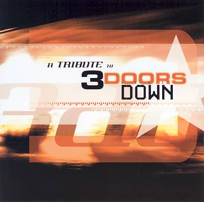 A Tribute to 3 Doors Down