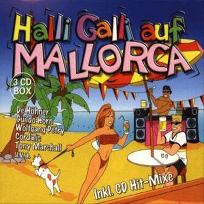 Halli Galli Auf Mallorca