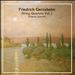 Friedrich Gernsheim: String Quartets, Vol. 1