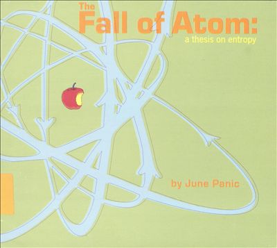 The Fall of Atom: A Thesis on Entropy