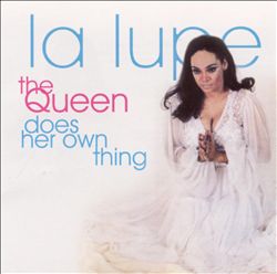 last ned album La Lupe - The Queen Does Her Own Thing