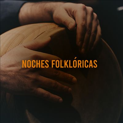 Noches Folkloricas