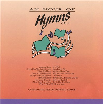 An Hour Of Hymns, Vol. 1
