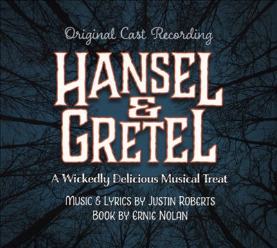 Hansel & Gretel: Wickedly Delicious