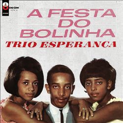 ladda ner album Trio Esperança - A Festa Do Bolinha