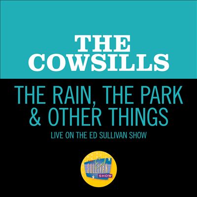 The Rain, the Park & Other Things [Live on The Ed Sullivan Show, October 29, 1967]
