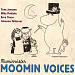 Moomin Voices/Muminroster