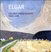 Elgar: Piano Quintet; String Quartet