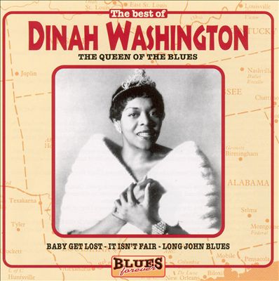Best of Dinah Washington: The Queen of the Blues