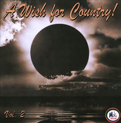 A Wish for Country!, Vol. 2