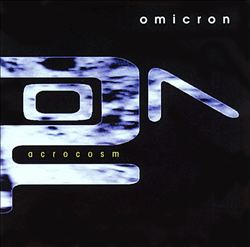 télécharger l'album Omicron - Acrocosm