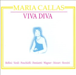 last ned album Maria Callas - Viva Diva
