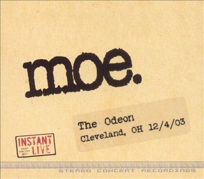 Instant Live: The Odeon - Cleveland, OH, 12/04/03